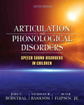 Articulation and phonological disorders : speech sound disorders in children